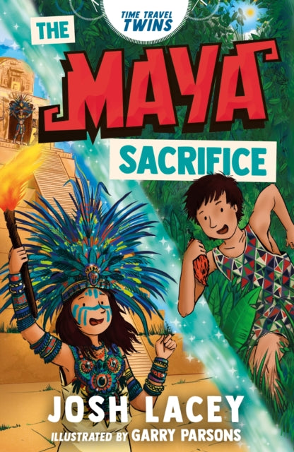Time Travel Twins: The Maya Sacrifice - 9781839135583