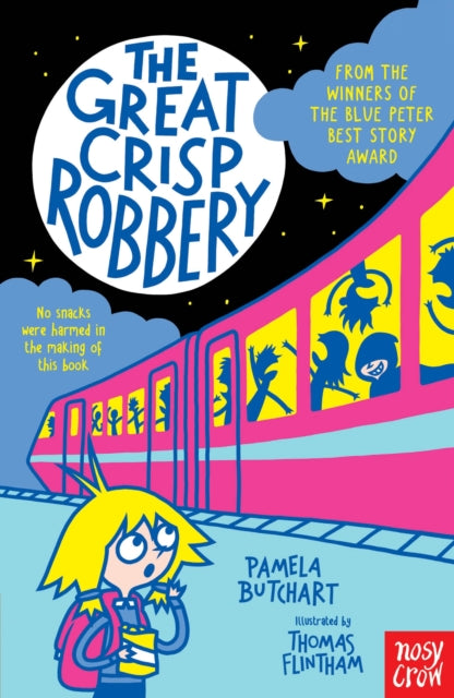 The Great Crisp Robbery - 9781839940538