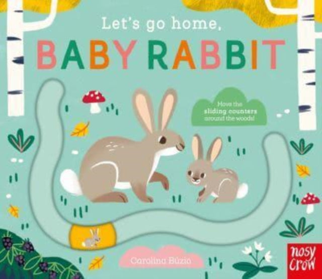 Let's Go Home, Baby Rabbit - 9781839947278