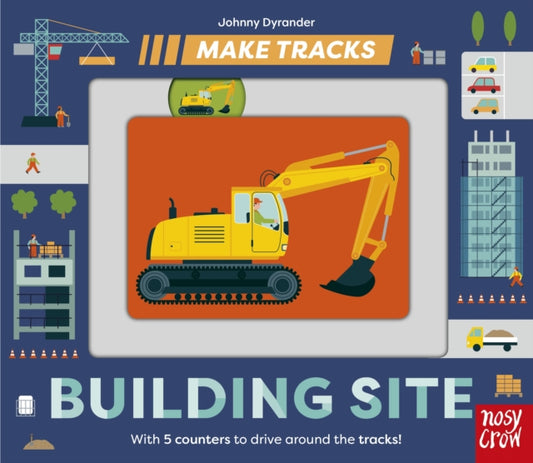 Make Tracks: Building Site - 9781839947902