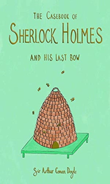 The Casebook of Sherlock Holmes & His Last Bow (Collector's Edition) - 9781840228083