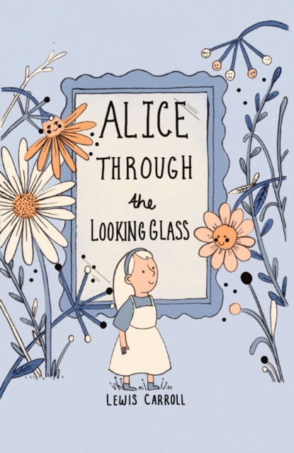 Alice Through the Looking Glass (Collector's Edition) - 9781840228472