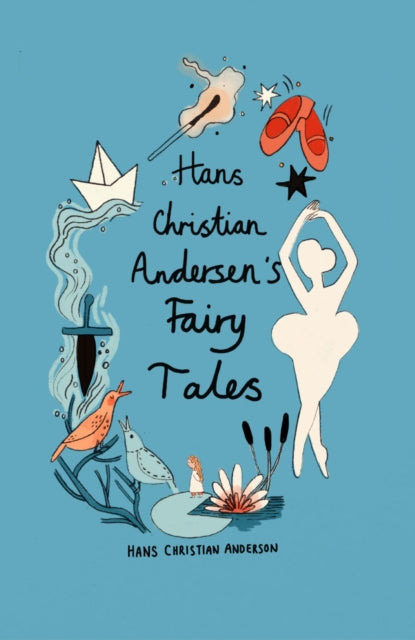 Hans Christian Andersen Fairy Tales (Collector's Edition) - 9781840228625