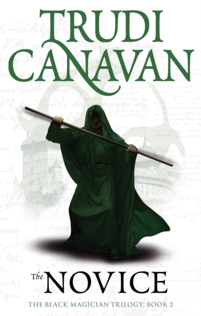 The Novice : Book 2 of the Black Magician - 9781841499611