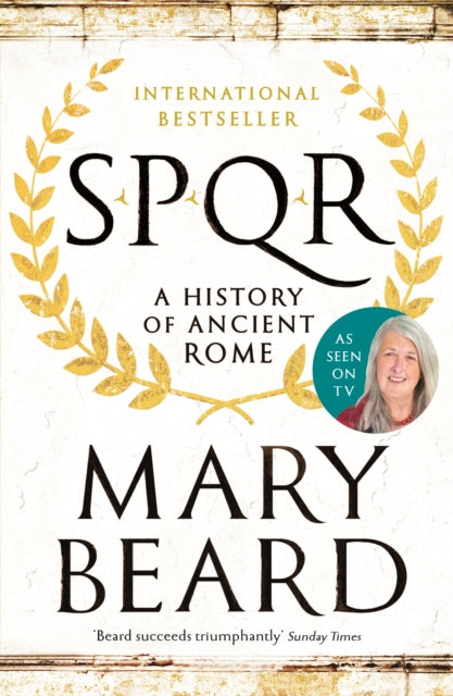 SPQR : A History of Ancient Rome - 9781846683817