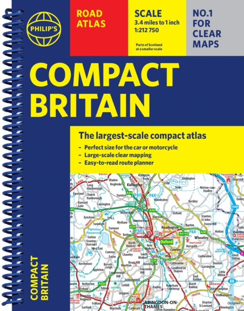 Philip's Compact Britain Road Atlas : (A5 Spiral) - 9781849077200