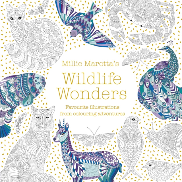 Millie Marotta's Wildlife Wonders : featuring illustrations from colouring adventures - 9781849945134