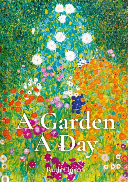 A Garden A Day - 9781849947893