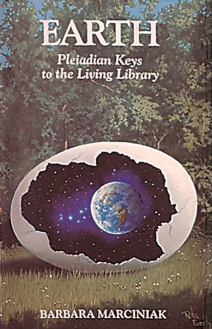 Earth : Pleiadian Keys to the Living Library - 9781879181212