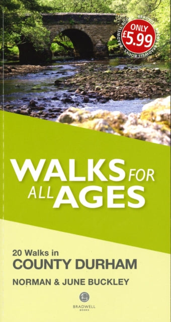 Walks for All Ages County Durham - 9781909914407