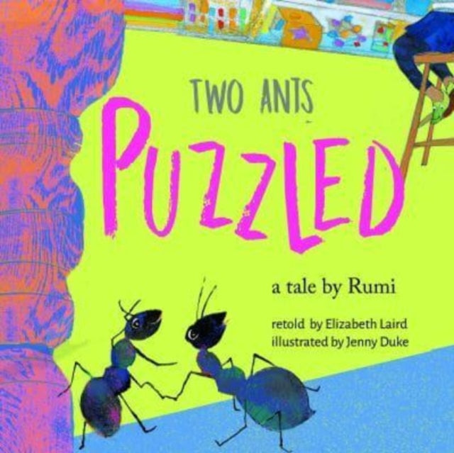 Two Ants Puzzled! - 9781910328477