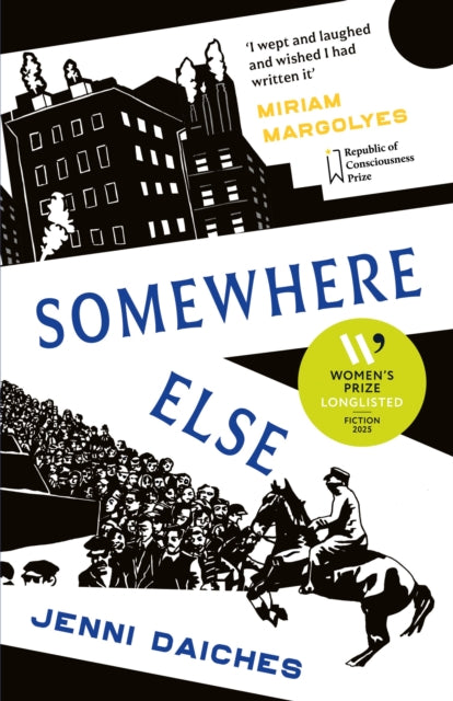 Somewhere Else : Recommended by Miriam Margolyes - 9781910895955
