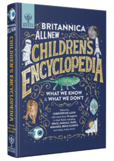 Britannica All New Children's Encyclopedia : What We Know & What We Don't - 9781912920471