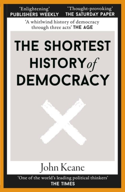 The Shortest History of Democracy - 9781913083380