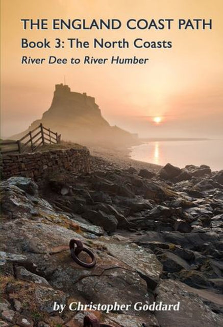The England Coast Path - Book 3: The North Coasts : 3 - 9781913625153