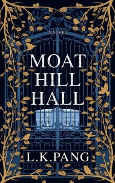 Moat Hill Hall - 9781914529689