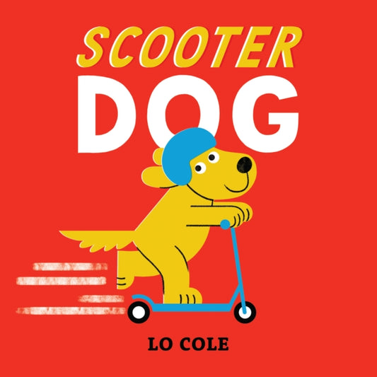 Scooter Dog - 9781915395344