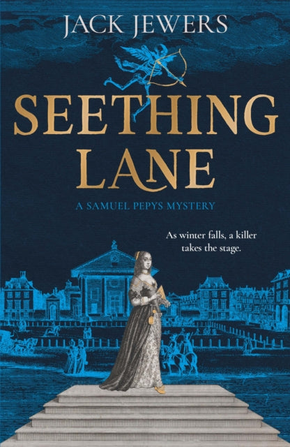 Seething Lane : A Samuel Pepys Novel - 9781916678095