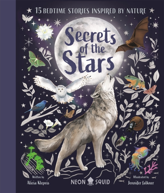 Secrets of the Stars : 15 Bedtime Stories Inspired by Nature - 9781916745056