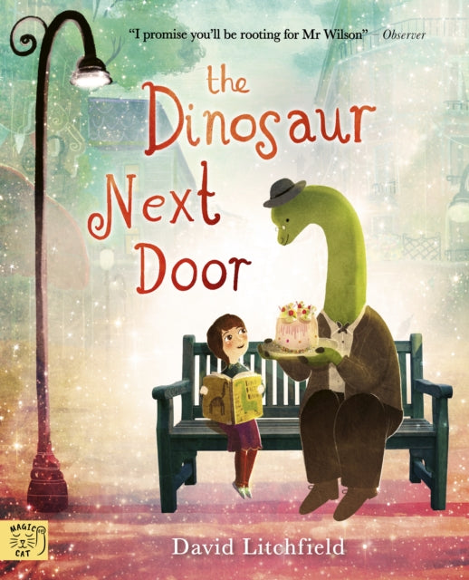 The Dinosaur Next Door - 9781917044967