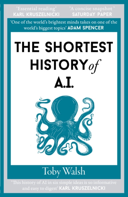 The Shortest History of AI : 21 - 9781917532112