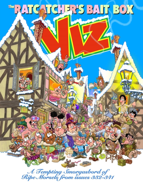 Viz Annual 2027: The Ratcatcher's Bait Box : A Tempting Smorgasbord of Ripe Morsels from issues 332-341 - 9781919483306