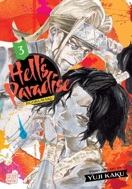 Hell's Paradise: Jigokuraku, Vol. 3 : 3 - 9781974713226