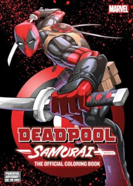 Deadpool: Samurai—The Official Coloring Book - 9781974747115