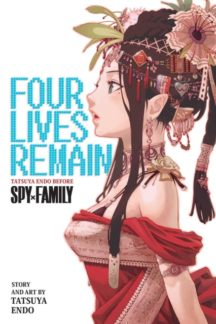Four Lives Remain: Tatsuya Endo Before Spy x Family - 9781974752607