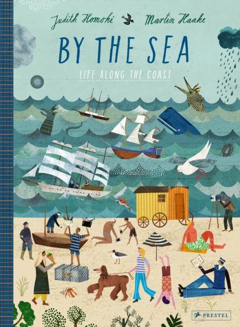 By the Sea : Life Along the Coast - 9783791375557