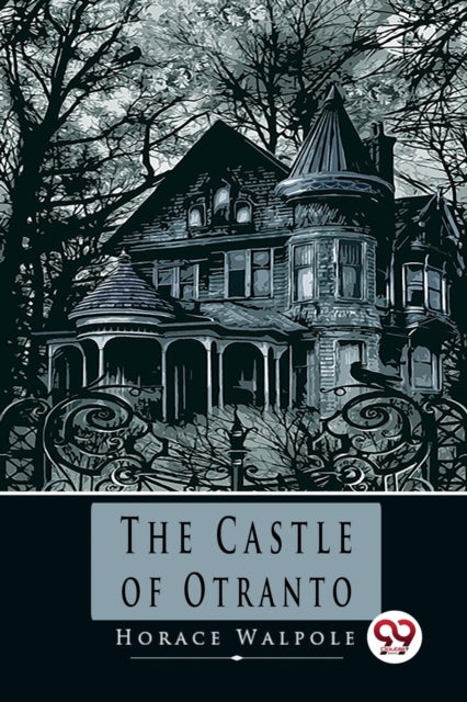 The Castle of Otranto - 9789357270212