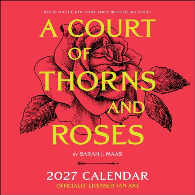 A Court of Thorns and Roses Officially Licensed Fan Art 2027 Wall Calendar - 9798881611422