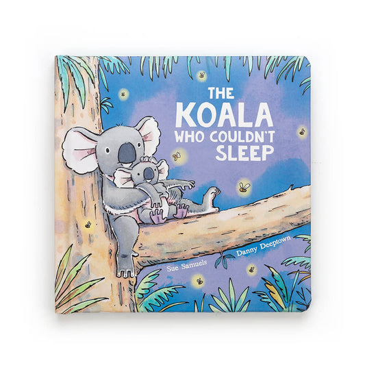 The Koala Who Couldnt Sleep Book