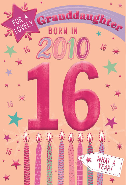 Granddaughter Born in 2010 - Age 16 Card